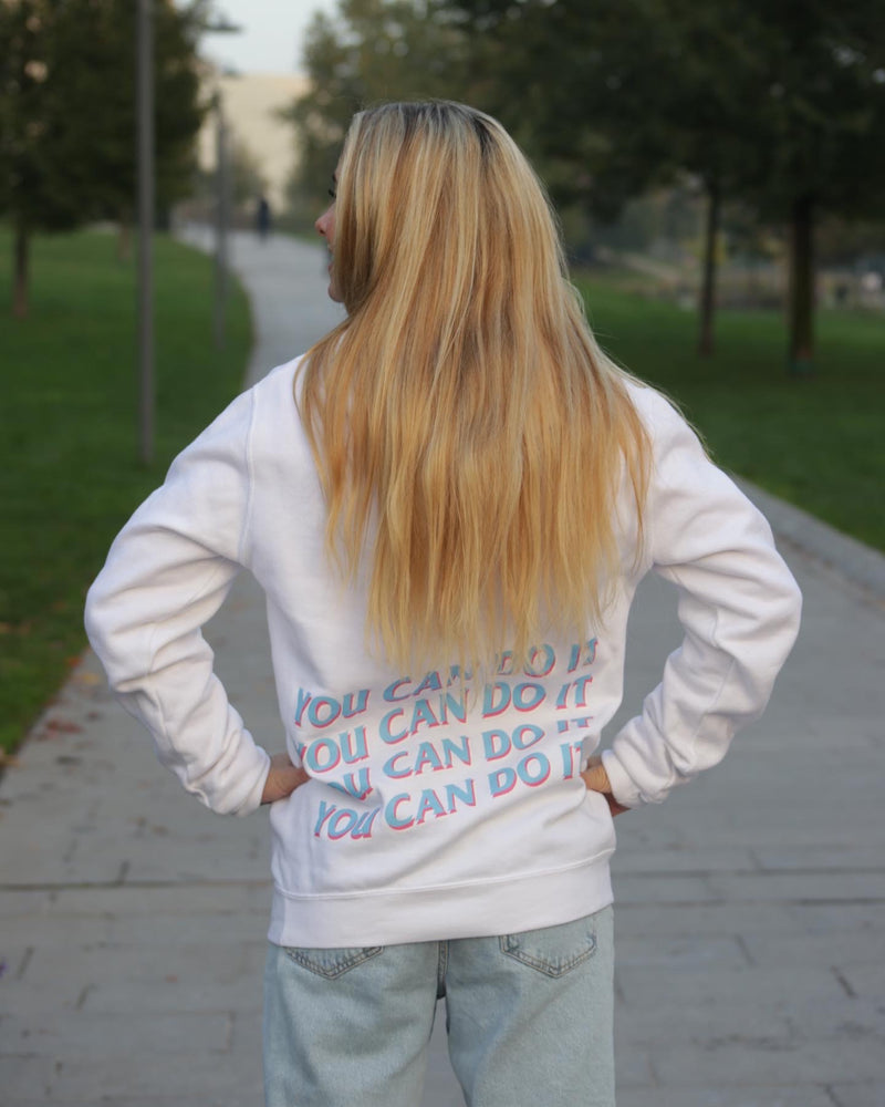 
                  
                    Sweatshirt - You Can Do It
                  
                